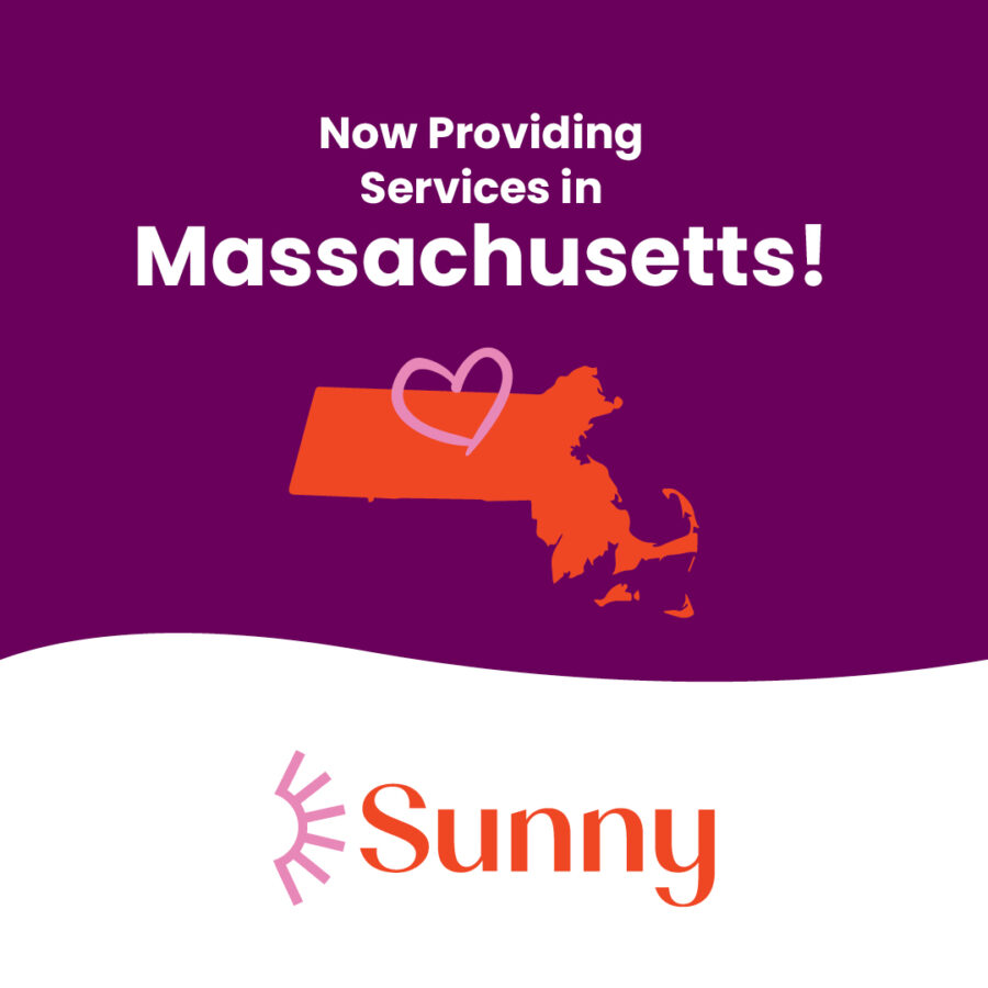 Now Providing Services in Massachusetts Sunny Health